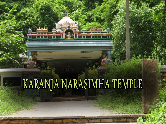 KARANJA NARASIMHA TEMPLE KARANJA NARASIMHA TEMPLE