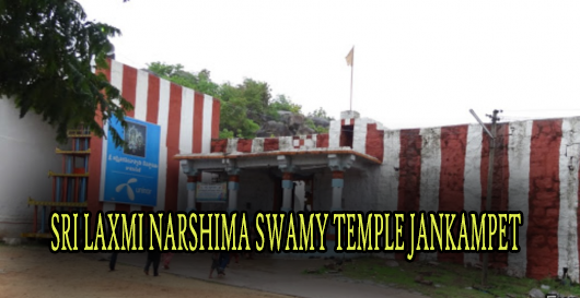 SRI LAXMI NARSHIMA SWAMY TEMPLE JANKAMPET