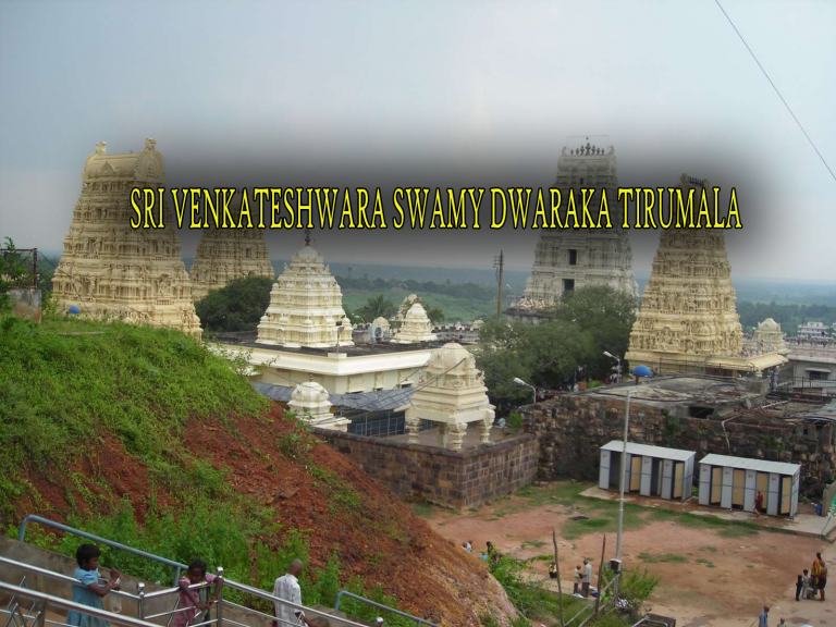 SRI VENKATESHWARA SWAMY TEMPLE DWARAKA TIRUMALA