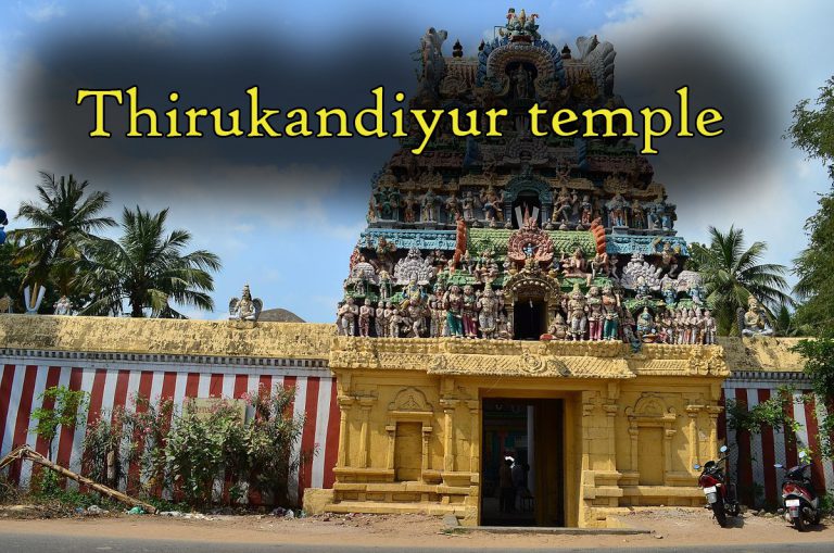 Thirukandiyur temple in Thanjavur Thirukandiyur temple in Thanjavur