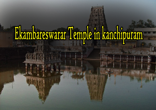 Ekambareswarar Temple in kanchipuram