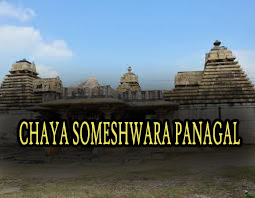 CHAYA SOMESHWARA TEMPLE PANAGAL