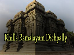 Khilla Ramalayam Dichpally