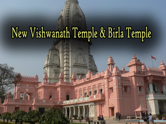 New Vishwanath Temple & Birla Temple