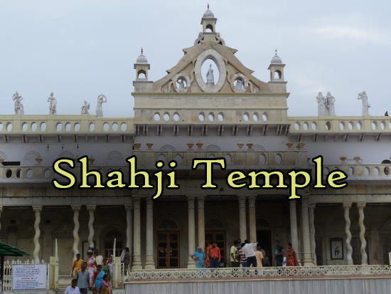 Shahji Temple Shahji Temple